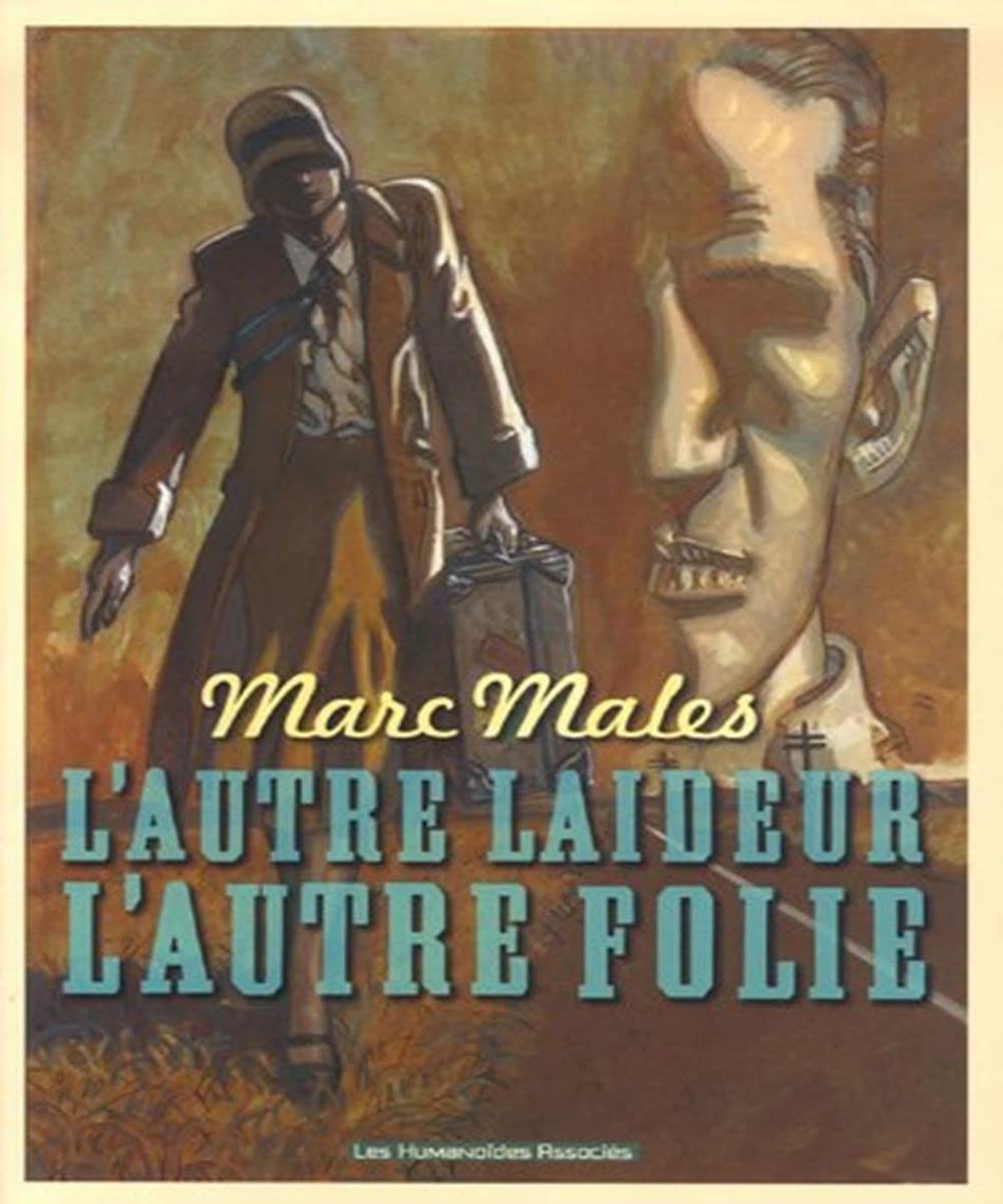 L'autre laideur, l'autre folie Manga