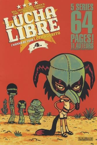 I wanna be your Luchadorito book