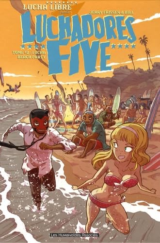 Luchadores five T02: Lucha Beach Party Manga