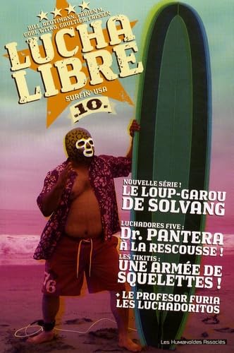 Lucha Libre T10 Anthologie surfin'USA book
