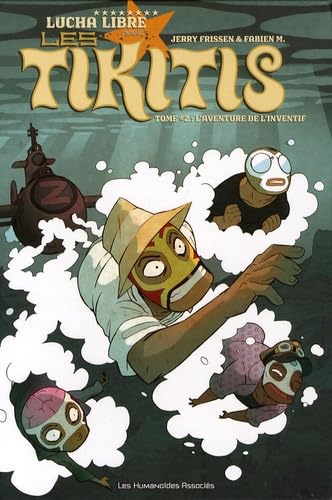 Les Tikitis T02: L'aventure de l'inventif Manga