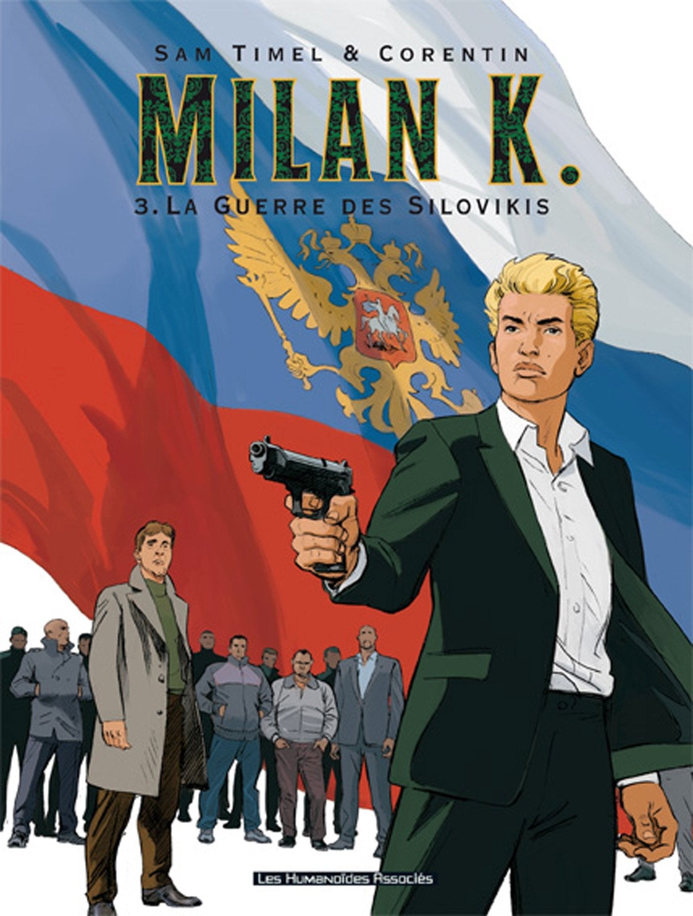 Milan K. T03: La Guerre des Silovikis Manga