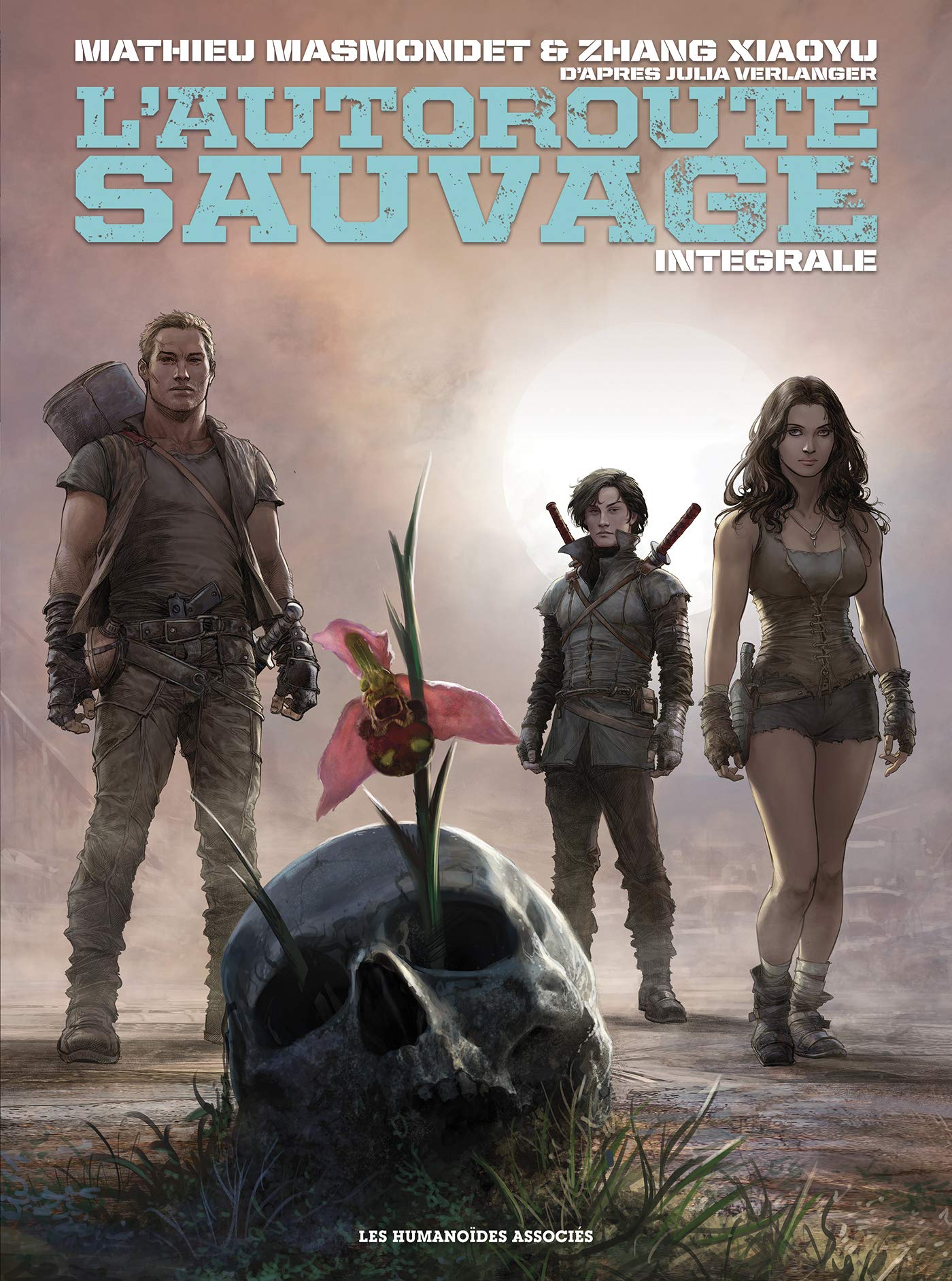 L'Autoroute Sauvage - Integrale book