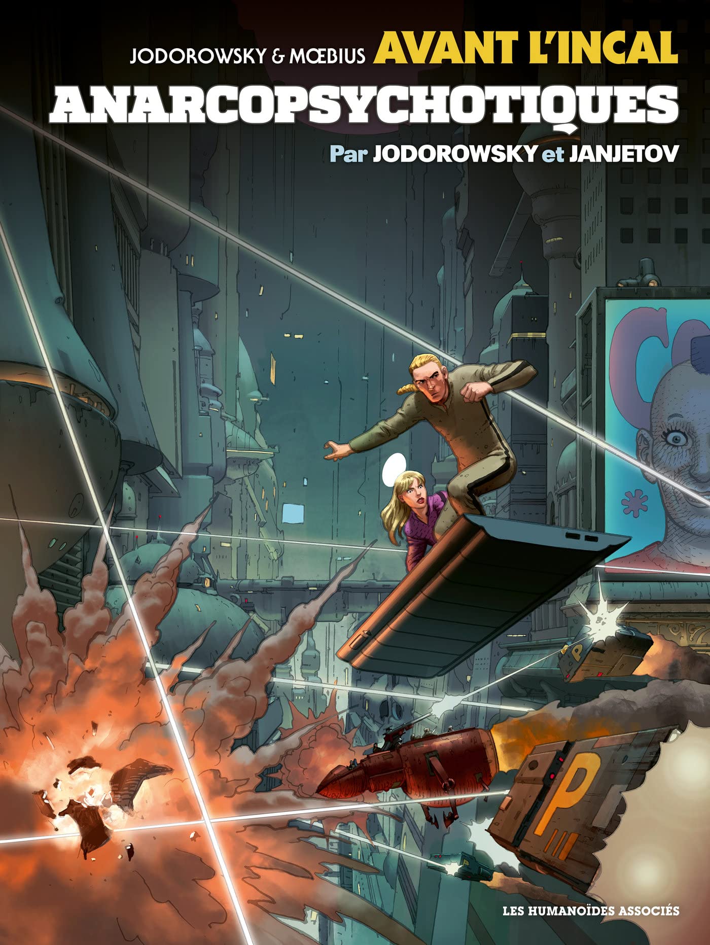 Avant l'Incal T4 : Anarcopsychotiques book