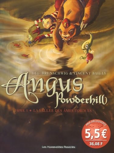 Angus Powderhill Tome 1 : La Vallee Des Ames Tordues Books