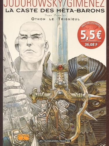 La Caste Des Meta-Barons Tome 1 : Othon Le Trisaieul Books