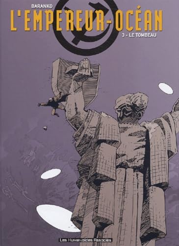 L'Empereur Océan, tome 3 : Le tombeau book