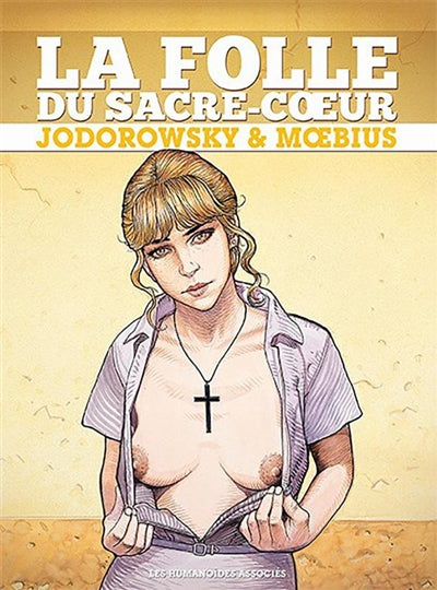 Product Image: La folle du Sacré-Coeur : l'intégrale