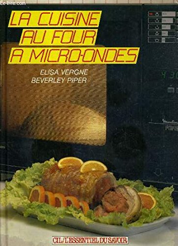 Micro-ondes : cuisine de tous les jours Books