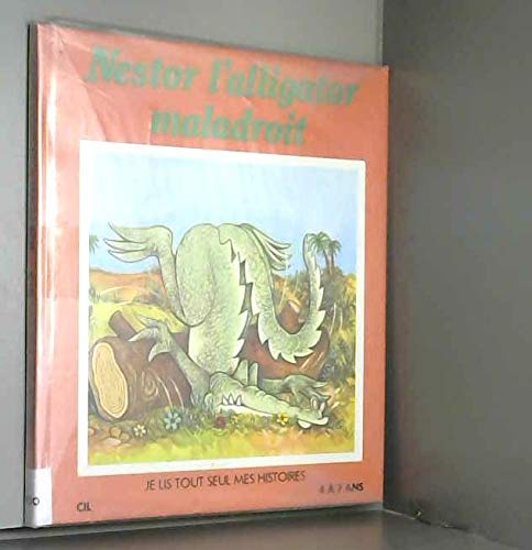 Nestor l'alligator maladroit 112897 book