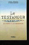 Le Testamour ou Remèdes à la mélancolie Books