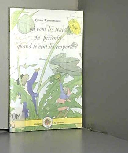 Où vont les trucs du pissenlit quand le vent les emporte book