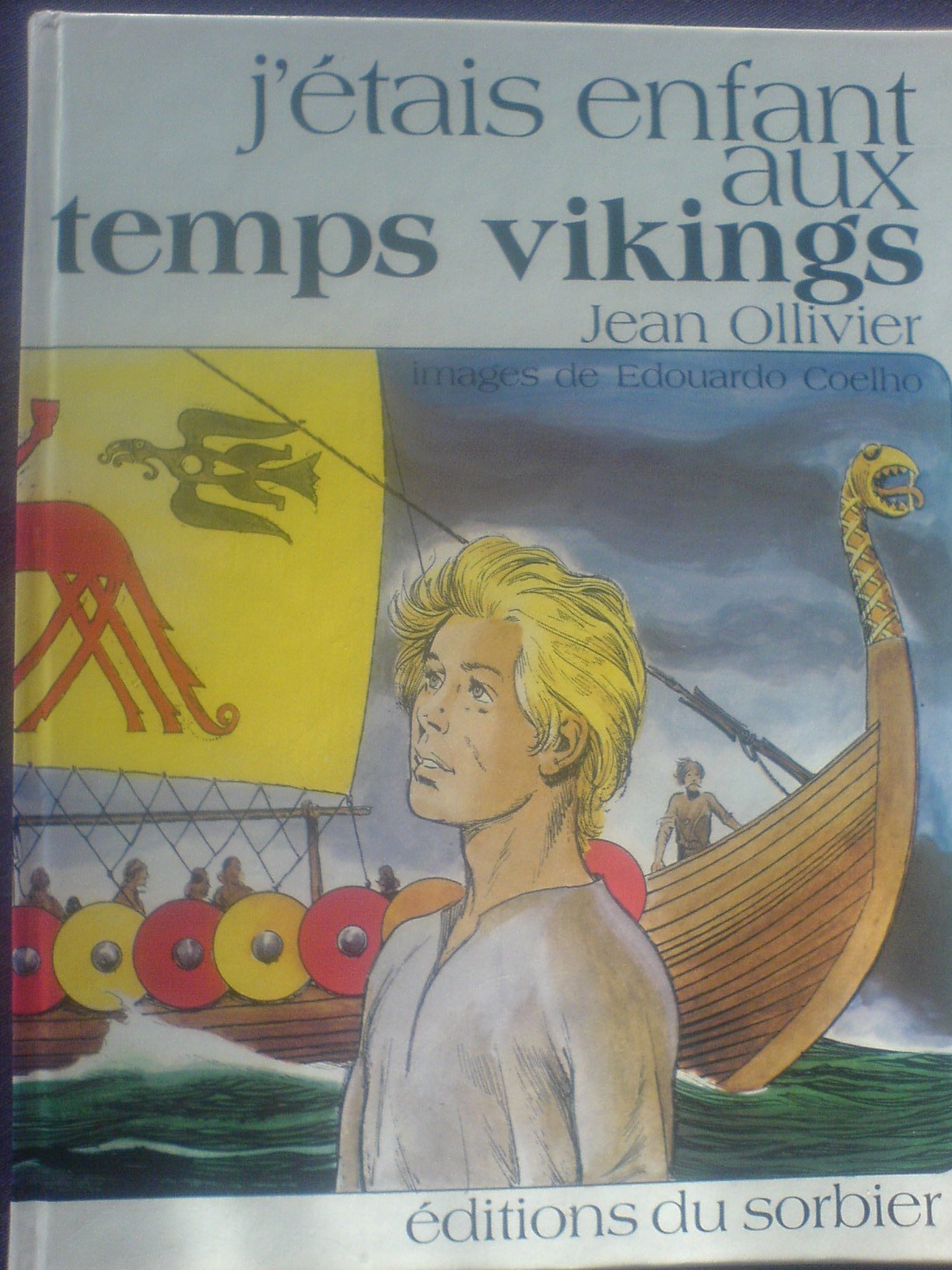 J'étais enfant aux temps Vikings Books