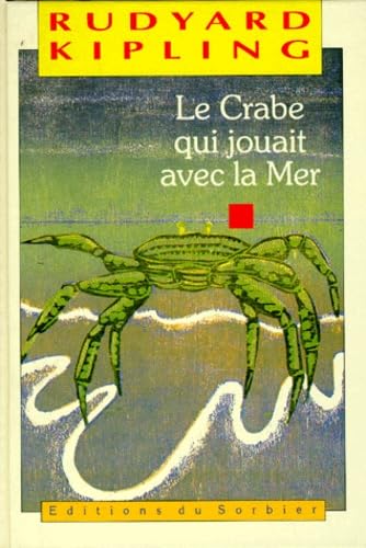 Le crabe qui jouait avec la mer book