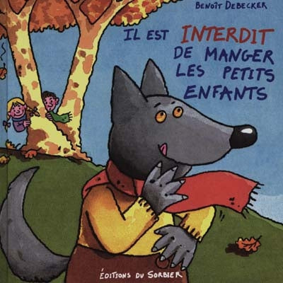 Product Image: Il est interdit de manger les petits enfants