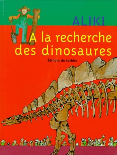 A La Recherche Des Dinosaures Books