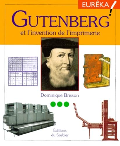 Gutenberg et l'Invention de l'imprimerie book