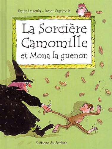 La Sorcière Camomille et Mona la guenon book