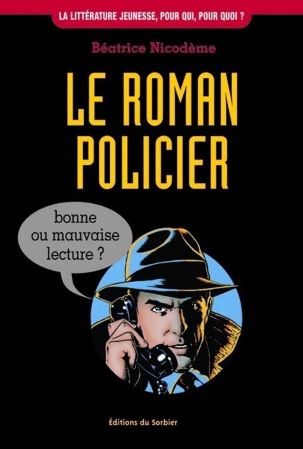Le Roman policier book