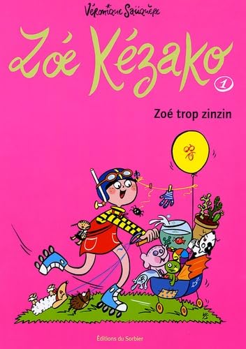 Zoé trop zinzin Books