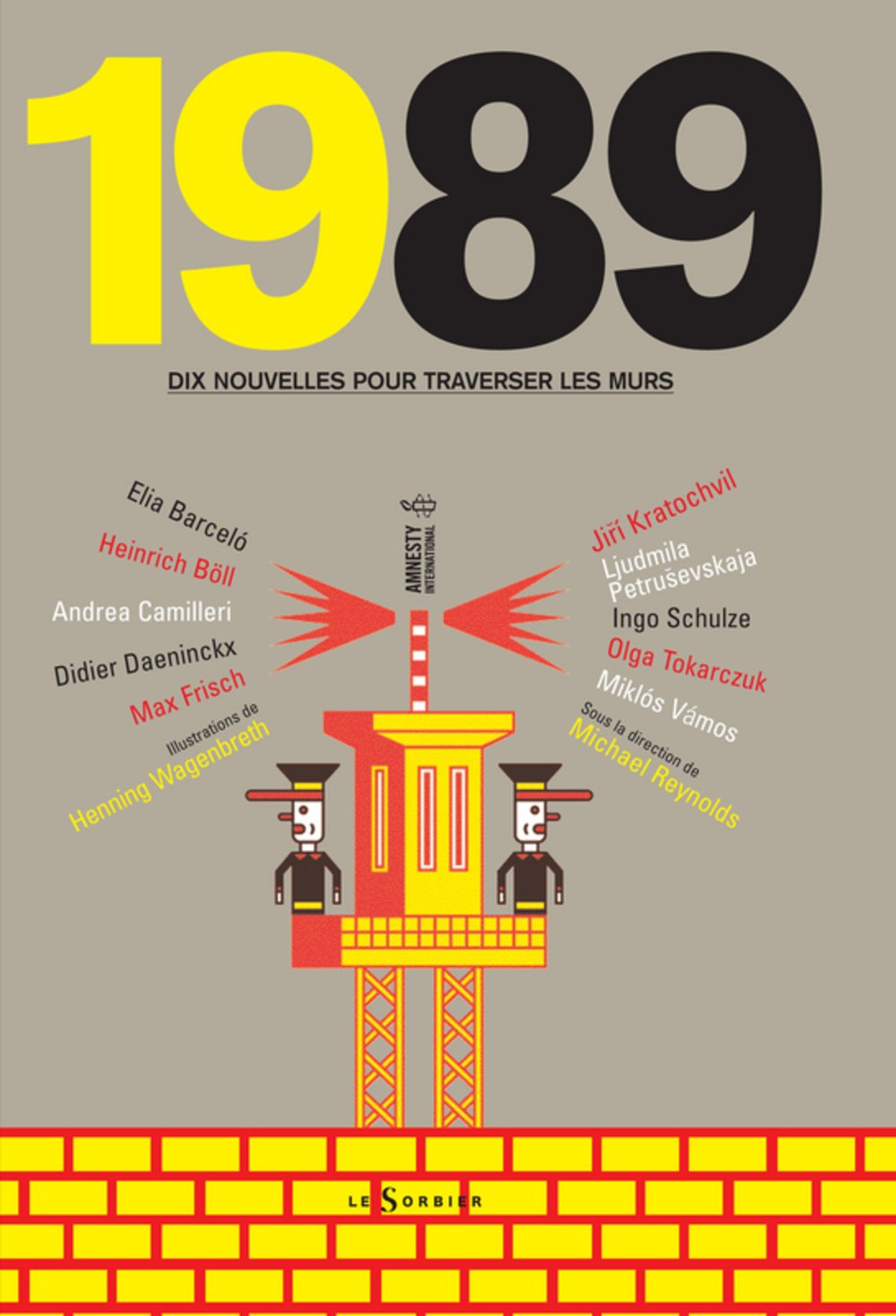 1989: Dix nouvelles pour traverser les murs book