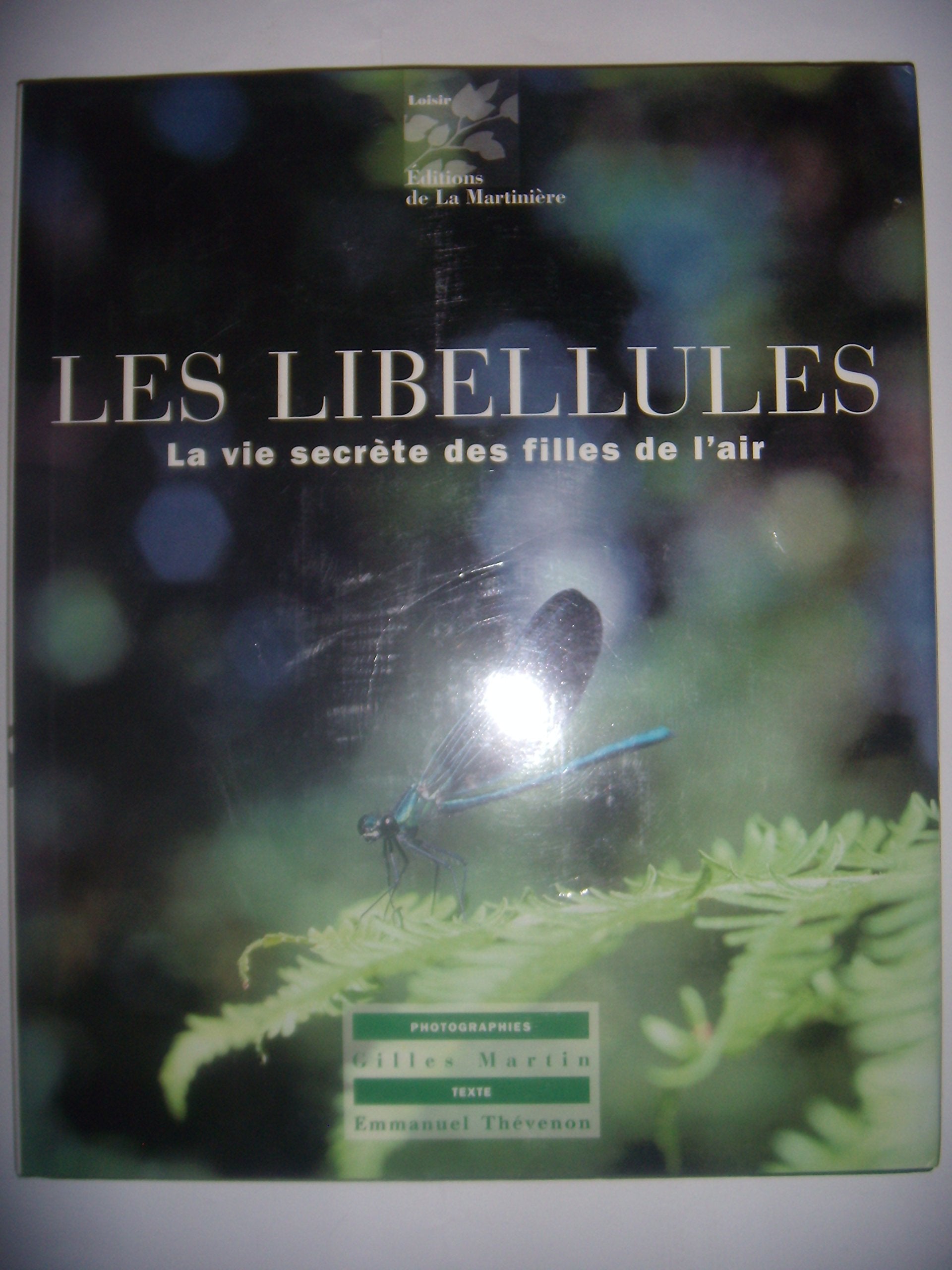 Les libellules: La vie secrète des filles de l'air Books