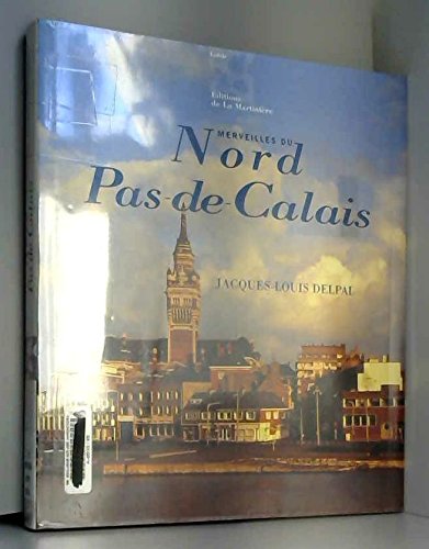 Merveilles du Nord Pas-de-Calais book