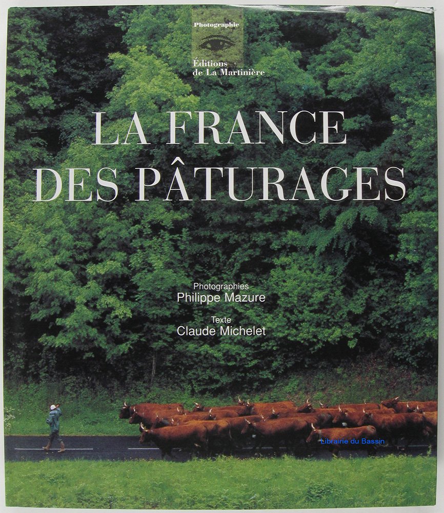 La France des pâturages book
