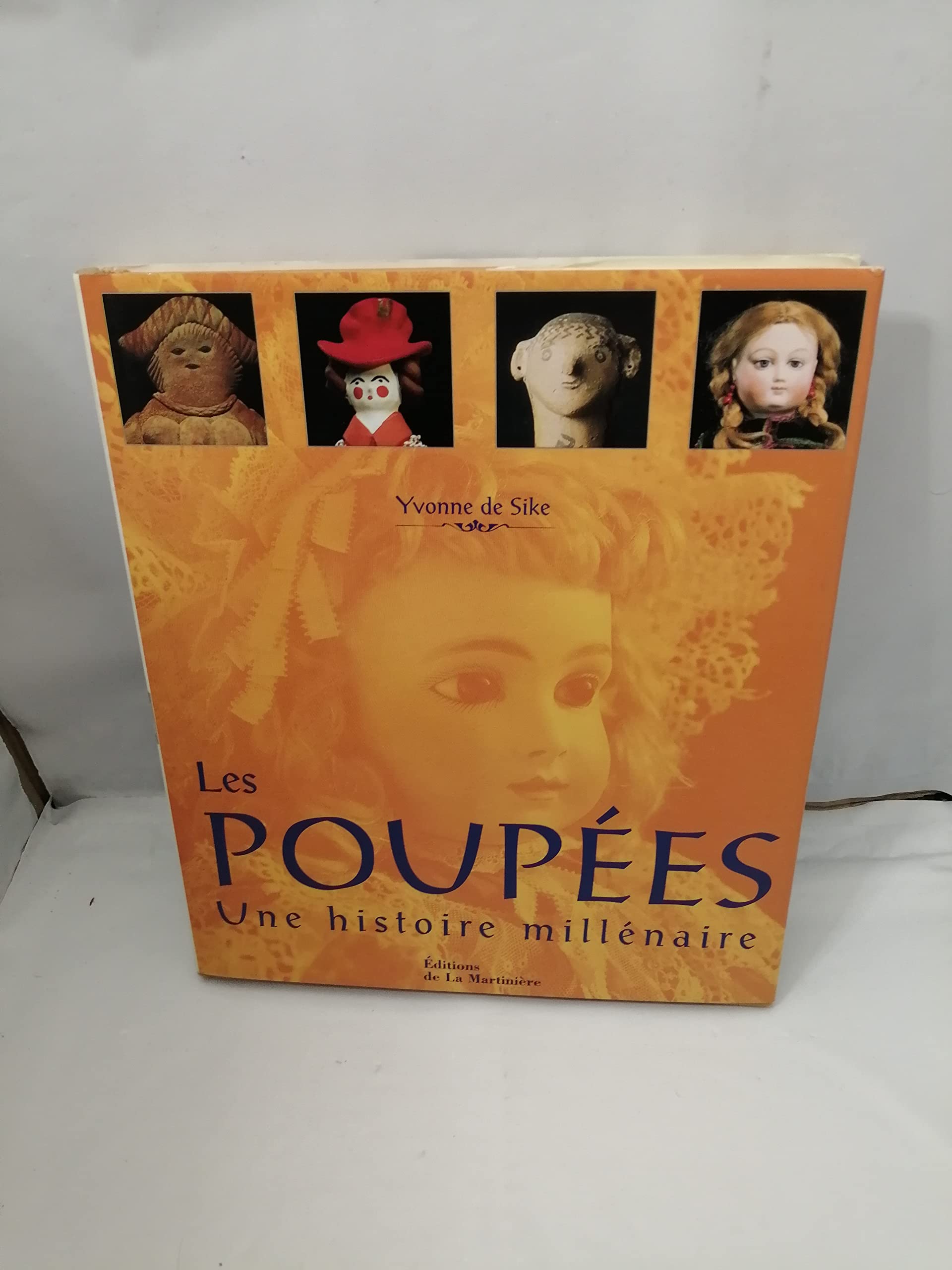 Les Poupees. Une Histoire Millenaire Books