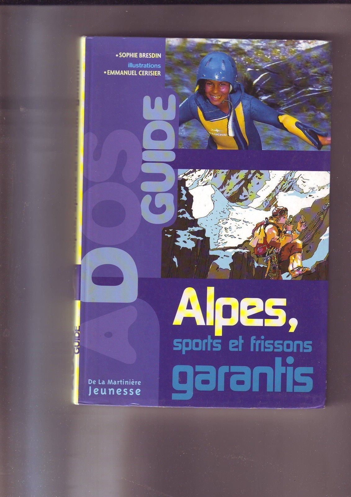 Alpes, sports et frissons garantis book