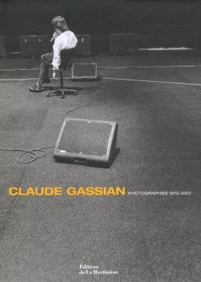Claude Gassian. Photographies 1970-2001 Books