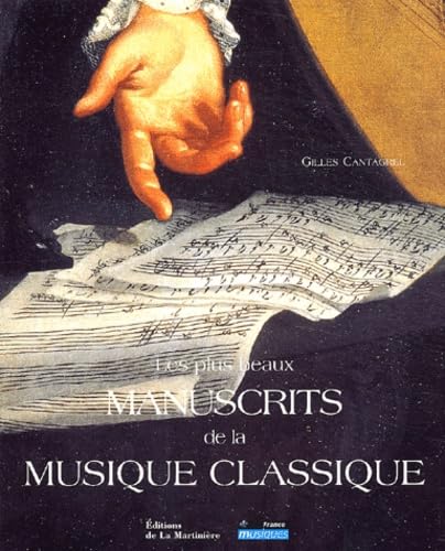 Les Plus Beaux Manuscrits de la musique classique book