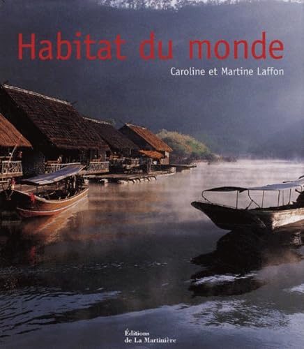 Habitat du monde (Ancien prix de l'éditeur : 45 euros) Books