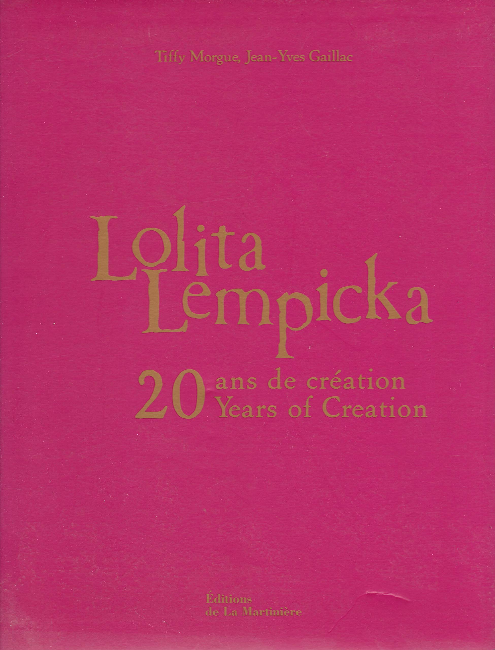 Lolita Lempicka: Il était une fois 20 ans de création Books