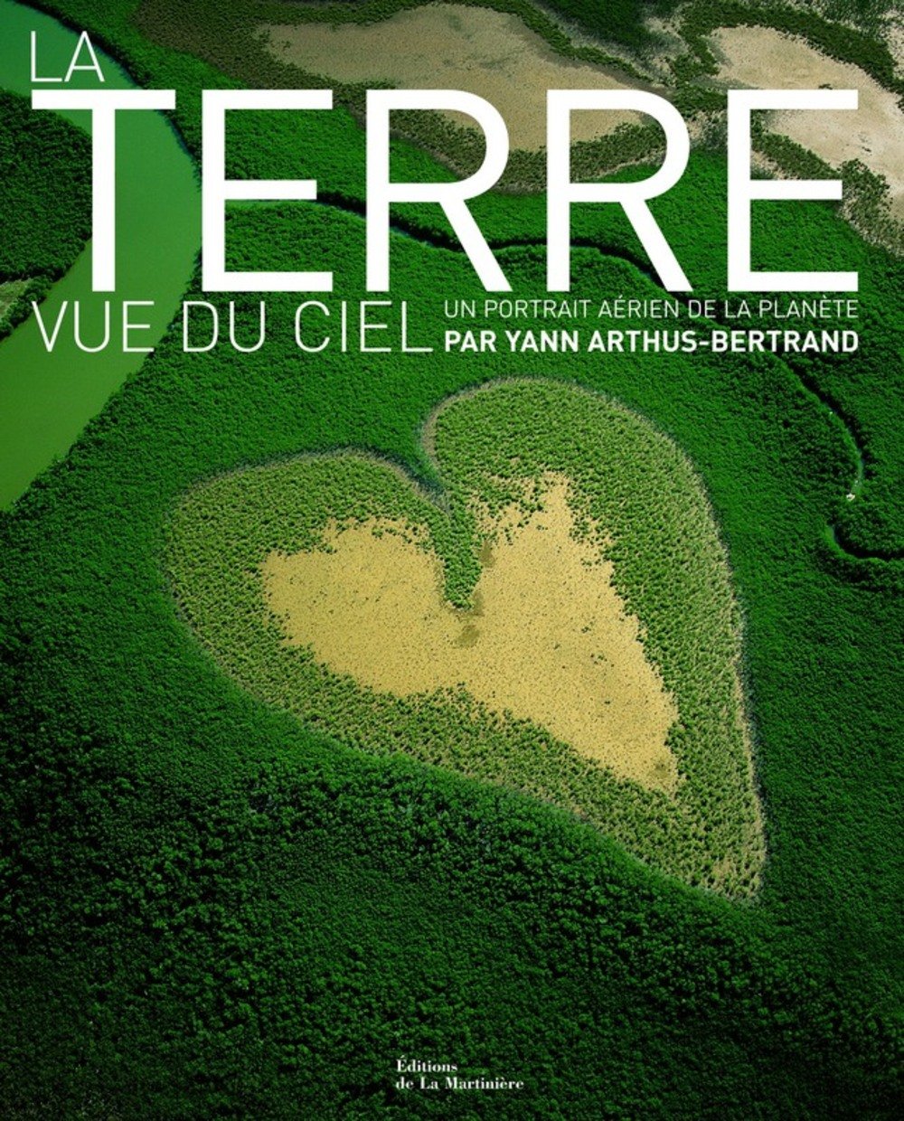 La Terre vue du ciel : Un portrait aérien de la planète Books