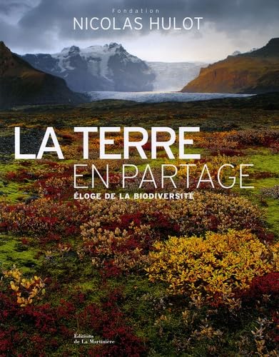 La Terre en partage: Eloge de la biodiversité book