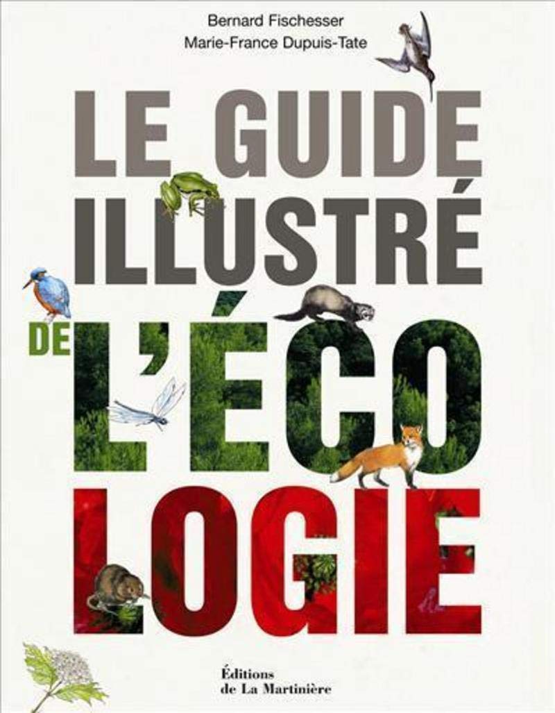 Le Guide illustré de l'écologie Leisure, Home & Garden