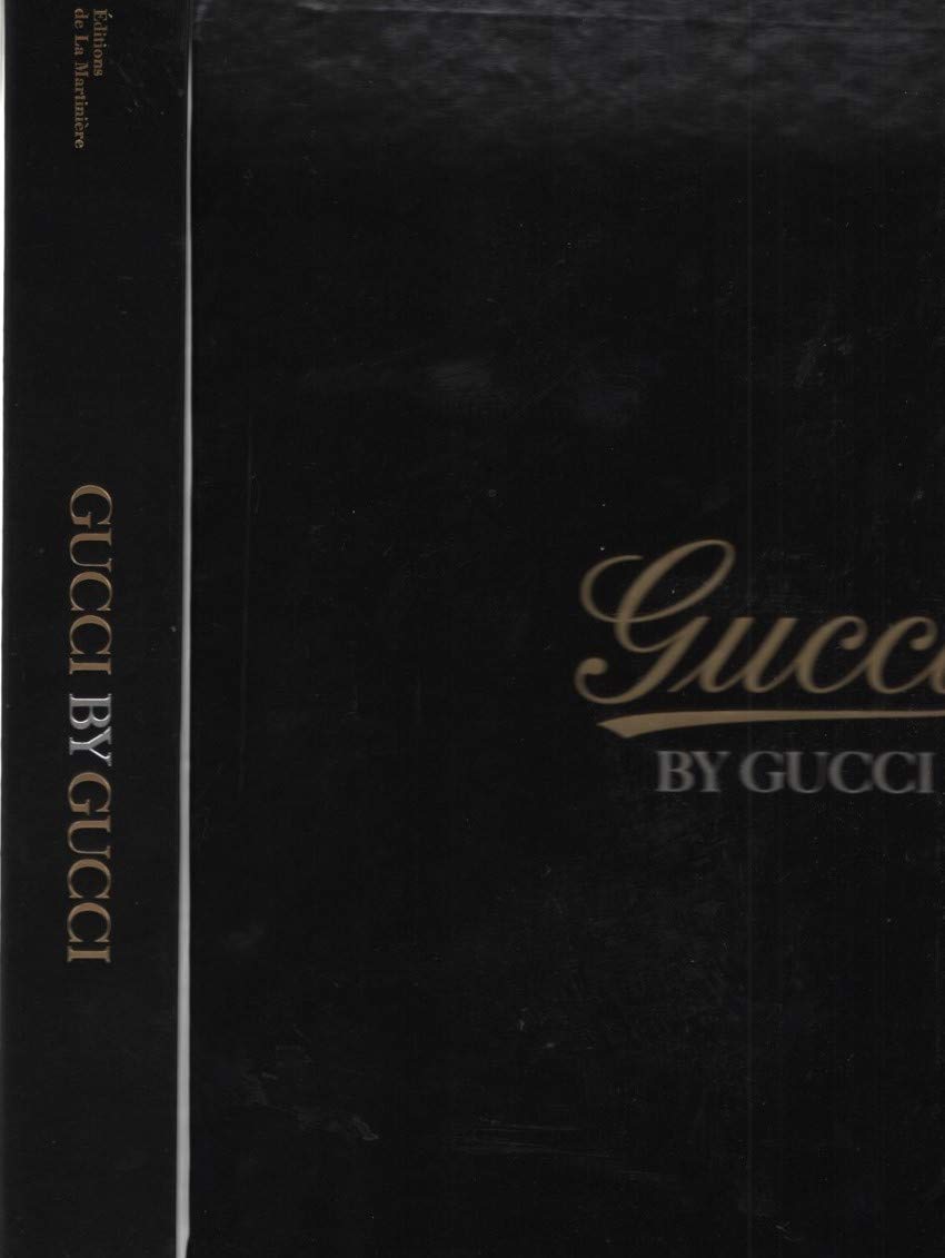Gucci by Gucci: 85 Années de Gucci Books