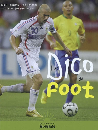 Product Image: Le dico du foot