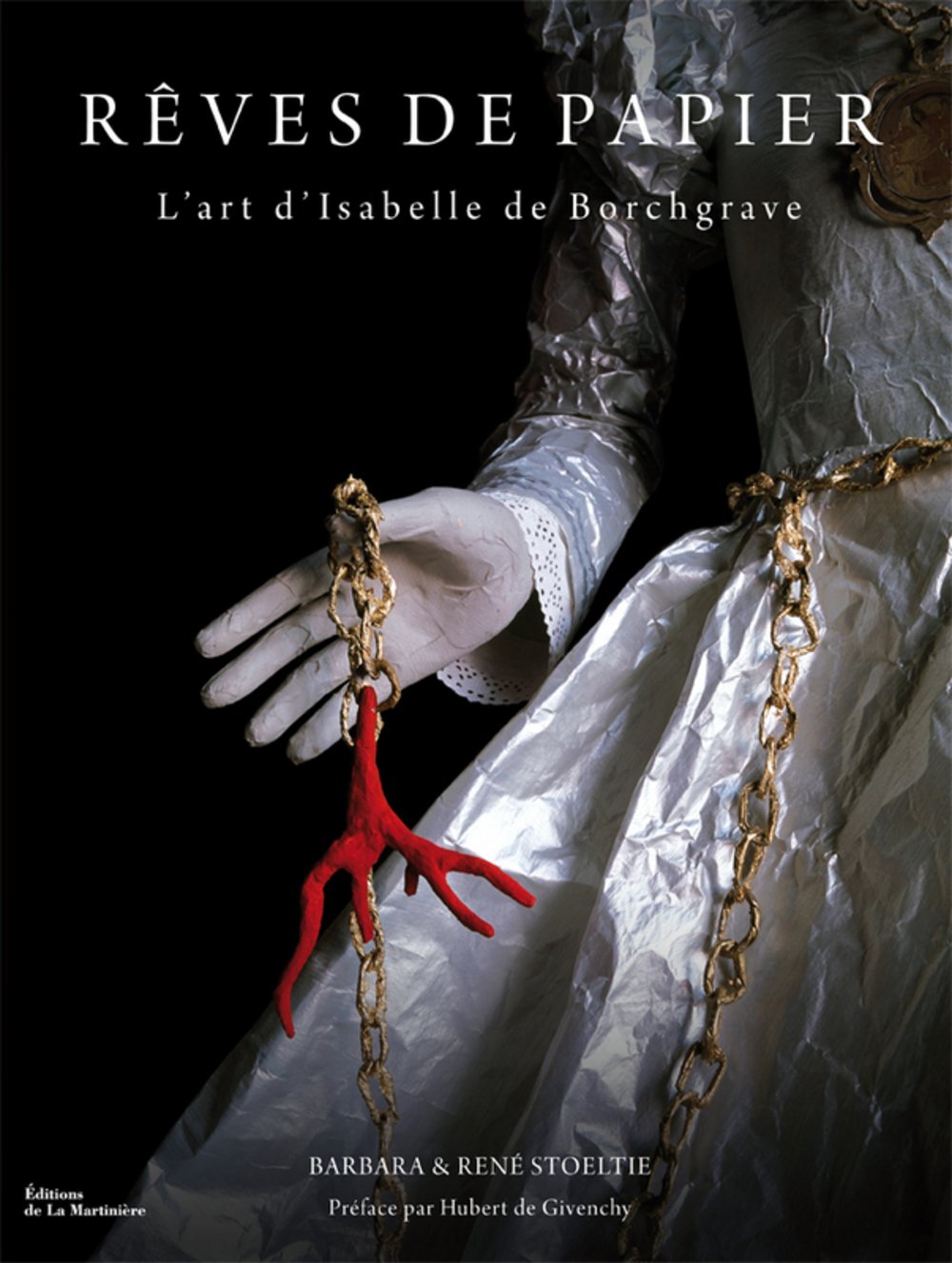 Rêves de papier: L'art d'Isabelle de Borchgrave book