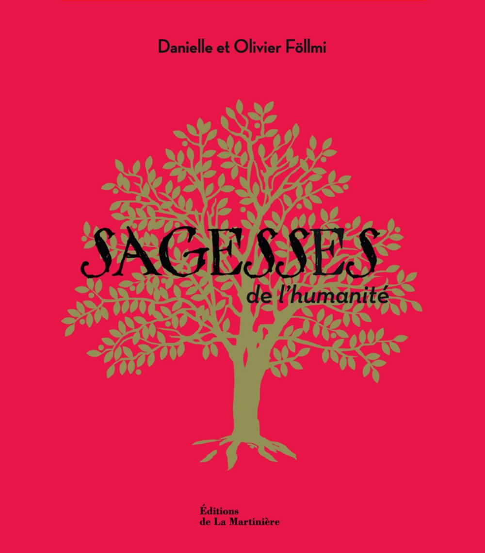 Sagesses de l'humanité: Coffret en 7 volumes : Offrandes, Sagesses, Origines, Révélations, Eveils, Souffles, Espoirs Books
