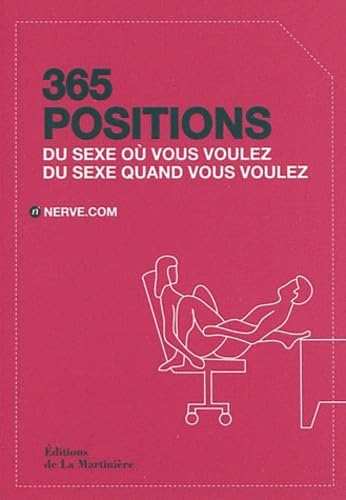 365 positions: Du sexe où vous voulez, du sexe quand vous voulez Books