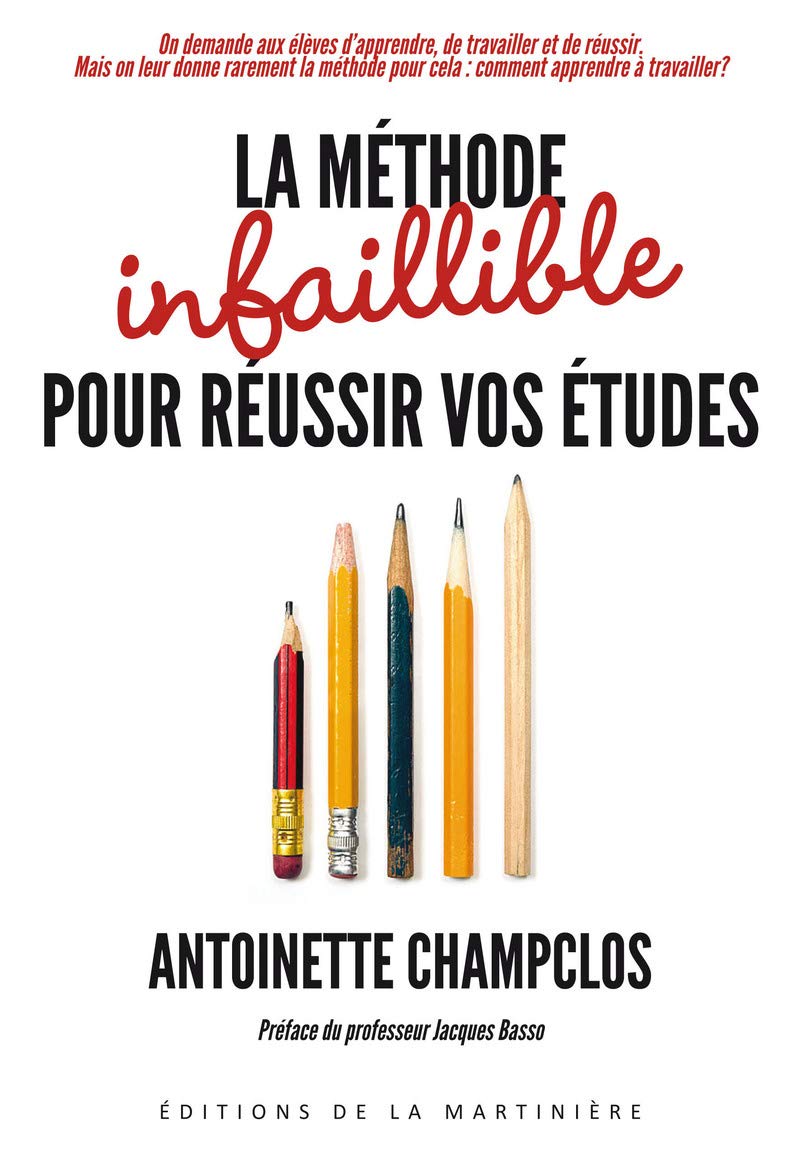 La méthode infaillible pour réussir vos études Essays & Short Stories