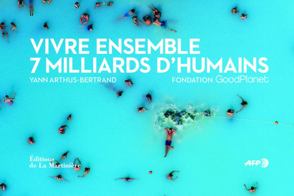 Vivre ensemble: 7 milliards d'hommes Books