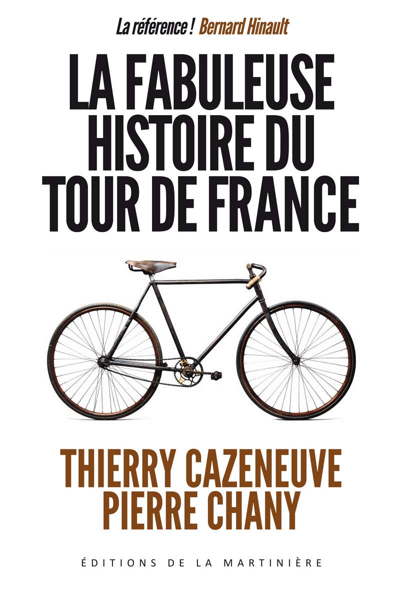 La fabuleuse histoire du tour de France Leisure & Fun