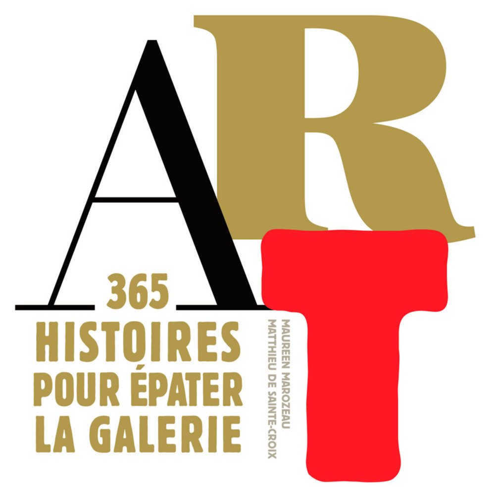 Art : 365 histoires pour épater la galerie Books