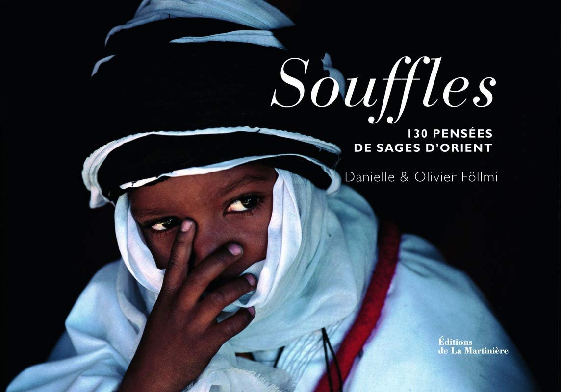 Souffles: 130 pensées de sages d'Orient Film, Art & Culture