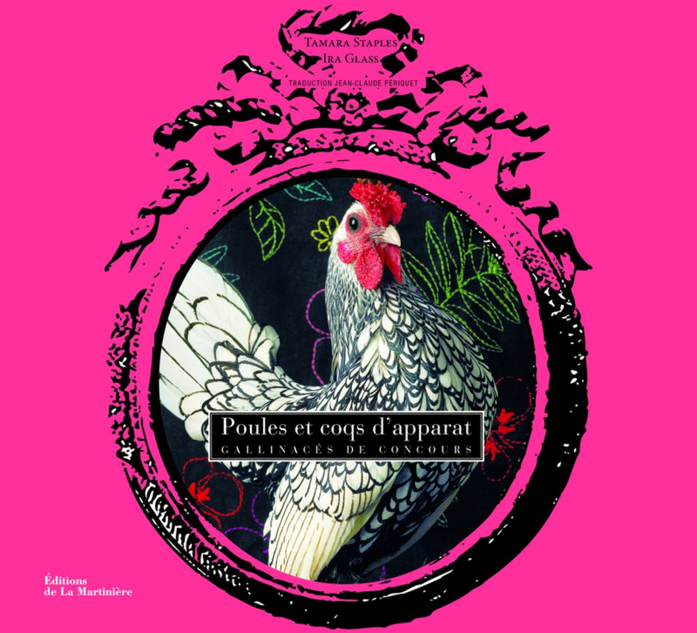Poules et coqs d'apparat: Gallinacés de concours Books