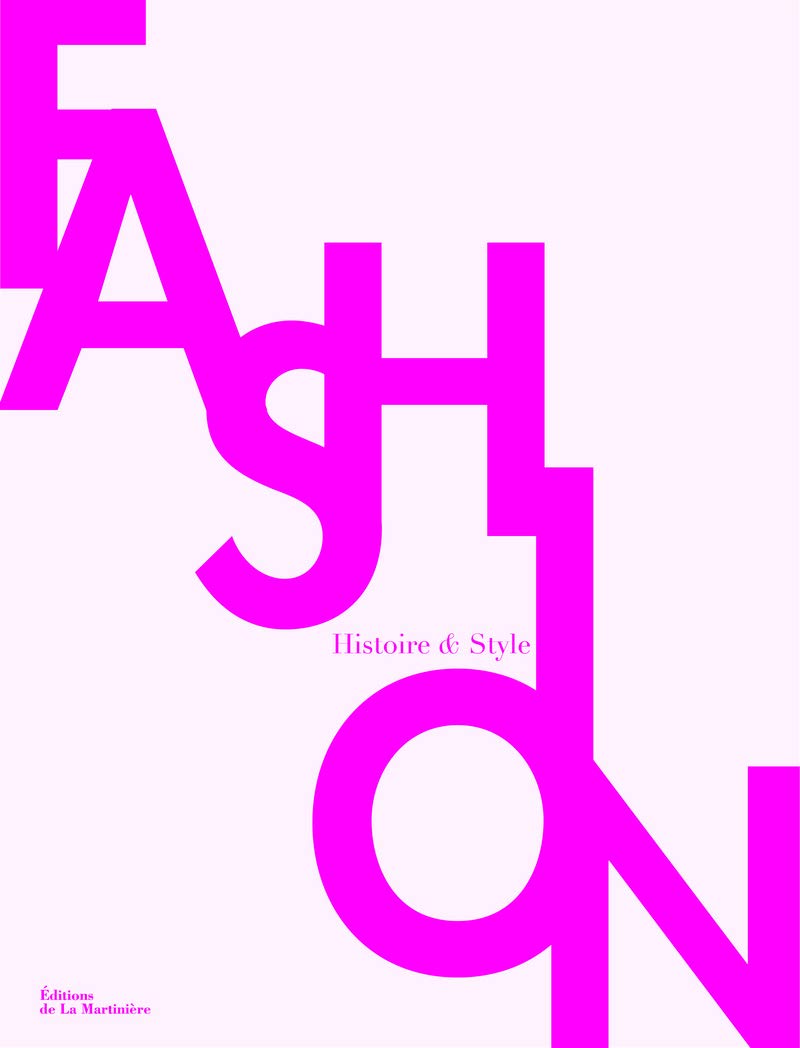 Fashion: Histoire et styles Film, Art & Culture