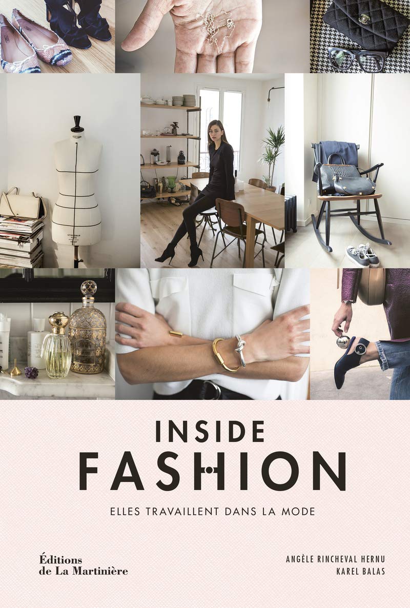 Inside Fashion: Elles travaillent dans la mode book